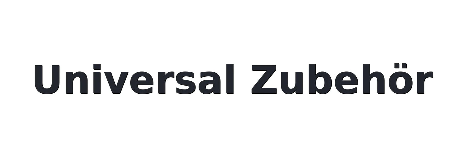 Universal Zubehör